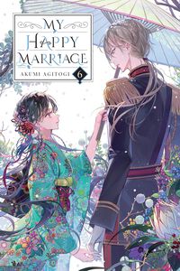 My Happy Marriage Novel Volume 6